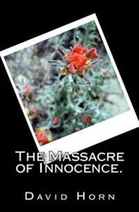 The Massacre of Innocence