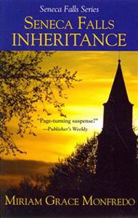 Seneca Falls Inheritance