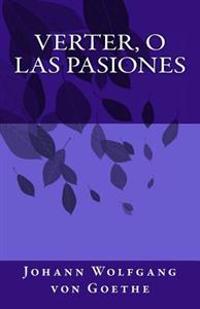 Verter, o las pasiones
