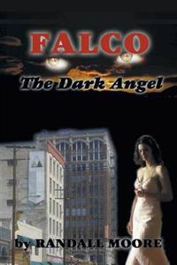 Falco: the Dark Angel