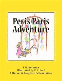 Peri's Paris Adventure