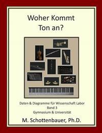 Woher Kommt Ton an? Daten & Diagramme für Wissenschaft Labor: Band 3