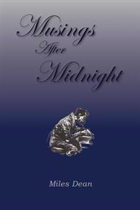 Musings After Midnight