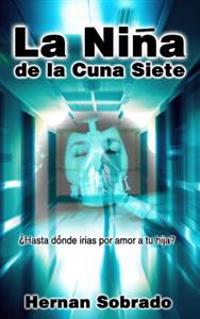 La Niña De La Cuna Siete