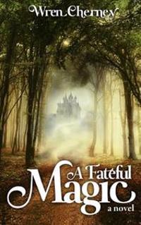 A Fateful Magic