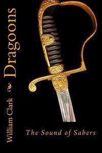 Dragoons: Sound of Sabers