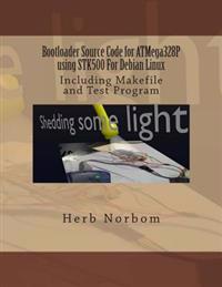 Bootloader Source Code for Atmega328p Using Stk500 for Debian Linux