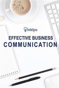 Effective Business Communication