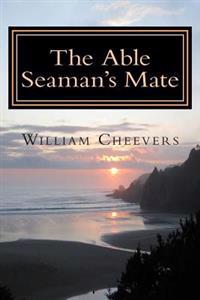 The Able Seaman's Mate