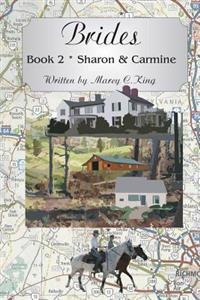 Brides . Book 2: Sharon & Carmine