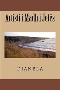 Artisti I Madh I Jetes