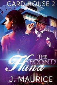 Card House: The Second Hand
