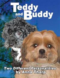 Teddy and Buddy