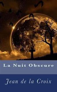 La Nuit Obscure