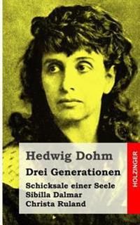 Drei Generationen