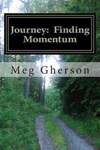 Journey: Finding Momentum