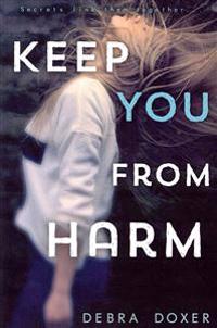 Keep You from Harm