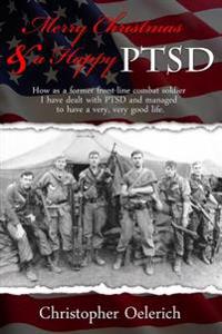 Merry Christmas and a Happy PTSD