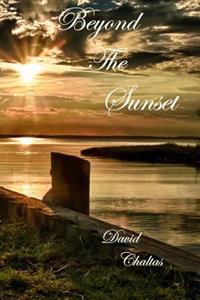 Beyond the Sunset