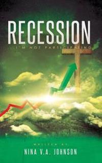 Recession...I'm Not Participating