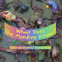 What Does The Monkey Know?