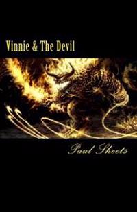 Vinnie & the Devil