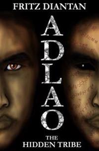 Adlao: The Hidden Tribe