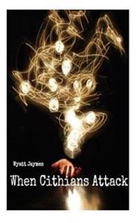 When Cithians Attack (Signed)