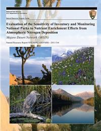 Evaluation of the Sensitivity of Inventory and Monitoring National Parks to Nutrient Enrichment Effects from Atmospheric Nitrogen Deposition Mojave De