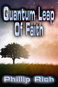 Quantum Leap Of Faith