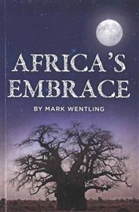 Africa's Embrace