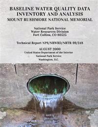 Baseline Water Quality Data Inventory and Analysis: Mount Rushmore National Monument