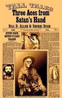 Three Aces from Satan's Hand