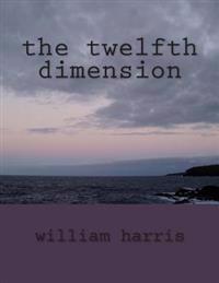 The twelfth dimension