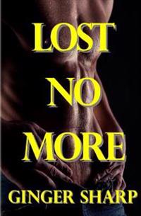 Lost No More: (Lost #3)