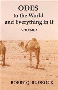 Odes to the World and Everything in It