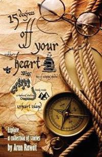 15 degrees off your heart