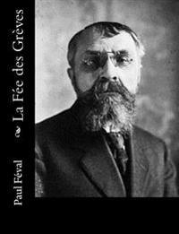 La F�e Des Gr�ves