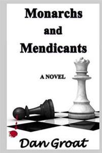 Monarchs and Mendicants