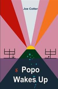 Popo Wakes Up