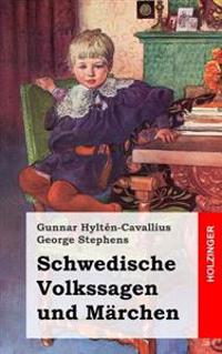 Schwedische Volkssagen und Märchen