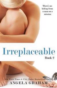 Irreplaceable