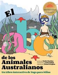 El ABC de los Animales Australianos: Un Libro Interactivo de Yoga para Niños