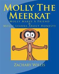 Molly the Meerkat