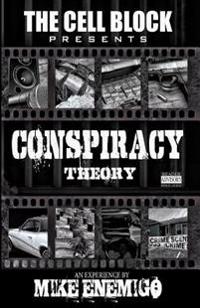 Conspiracy Theory