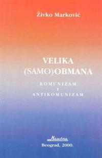 Velika Samo Obmana