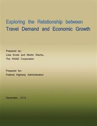 Exploring the Relationship Between Travel Demand and Economic Growth