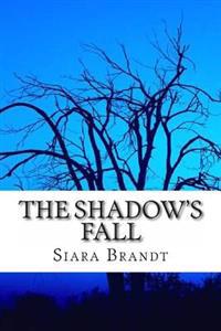 The Shadow's Fall