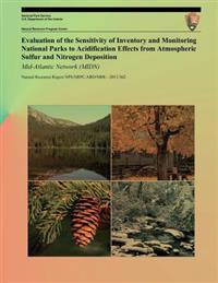 Evaluation of the Sensitivity of Inventory and Monitoring National Parks to Acidification Effects from Atmospheric Sulfur and Nitrogen Deposition Mid-