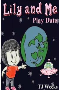 Lily and Me: Play Date